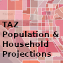 Population And Households Projections for TAZs